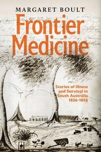 bokomslag Frontier Medicine