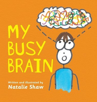 My Busy Brain 1