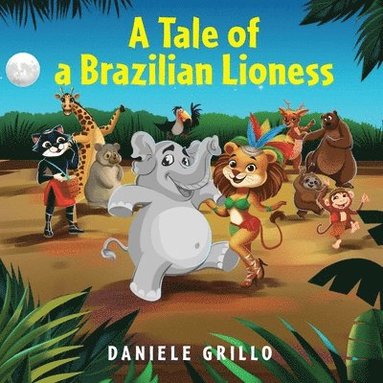 bokomslag Tale of a Brazilian Lioness