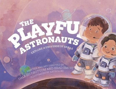 Playful Astronauts
