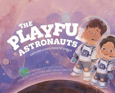 bokomslag The Playful Astronauts