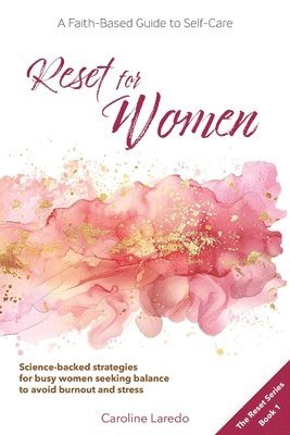 Caroline Laredo - Reset for Women, Häftad