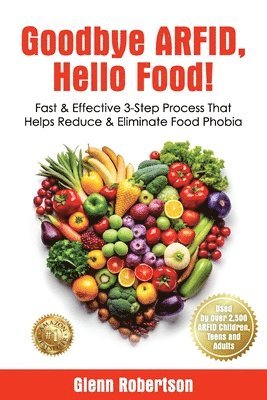 Glenn Robertson - Goodbye ARFID, Hello Food!, Häftad