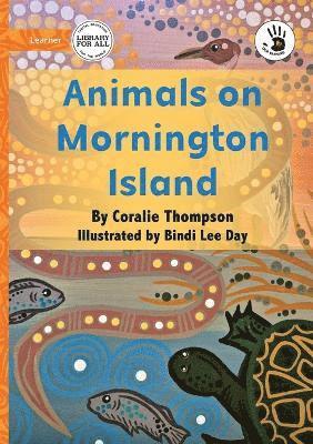 Coralie Thompson - Animals on Mornington Island - Our Yarning, Häftad