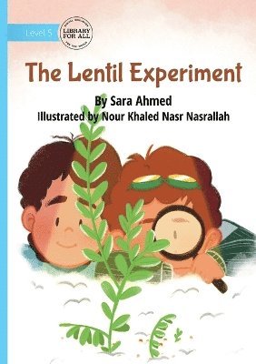 Lentil Experiment