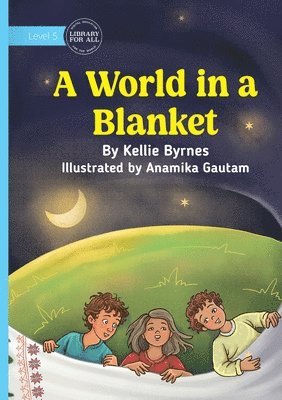 Kellie Byrnes - World in a Blanket, Häftad