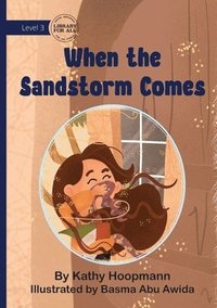 bokomslag When the Sandstorm Comes