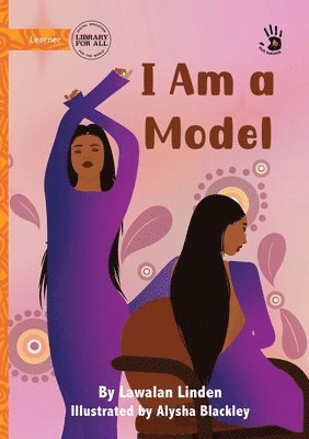 bokomslag I Am a Model - Our Yarning