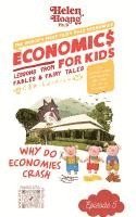 bokomslag Economics for Kids: Why Do Economies Crash?