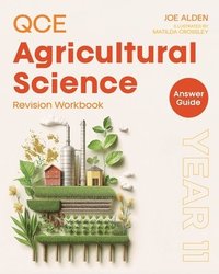bokomslag QCE Agricultural Science: Year 11 Revision Workbook Answers