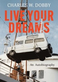 bokomslag Live Your Dreams
