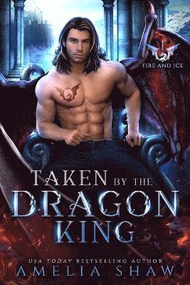 bokomslag Taken by the Dragon King