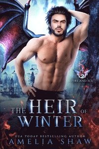 bokomslag The Heir of Winter: steamy paranormal romance