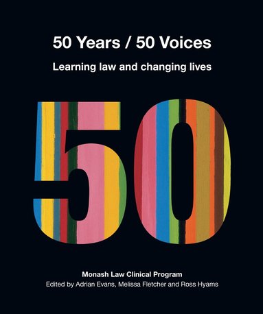 Adrian Evans, Melissa Fletcher, Ross Hyams - 50 Years / 50 Voices, Inbunden