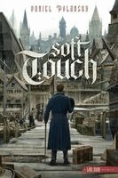 Daniel Polansky - Soft Touch, Häftad