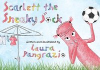 bokomslag Scarlett the Sneaky Sock
