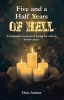 Chris Ashton - Five and a Half Years of Hell, Häftad