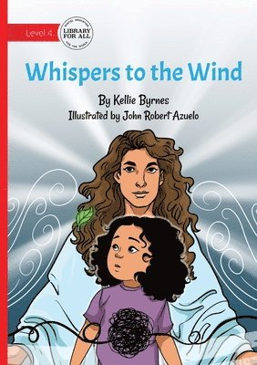 Kellie Byrnes - Whispers to the Wind, Häftad