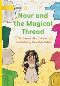 bokomslag Nour and the Magical Thread