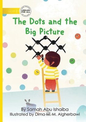 Dots and the Big Picture
