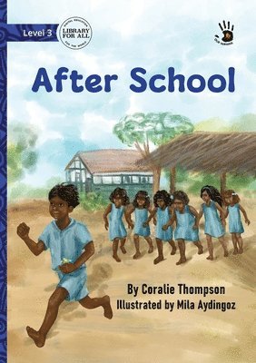 Coralie Thompson - After School - Our Yarning, Häftad