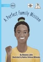 Blessina John - Perfect Family Mission, Häftad