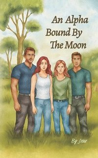 bokomslag An Alpha Bound By The Moon