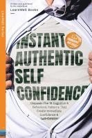 bokomslag Instant Authentic Self-Confidence