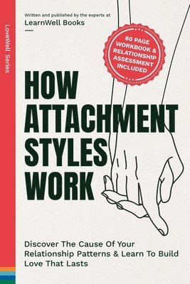 bokomslag How Attachment Styles Work