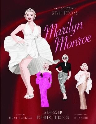 Elizabeth Weitzman - Style Icons: Marilyn Monroe, Häftad