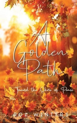 Roz Winters - Golden Path, Häftad