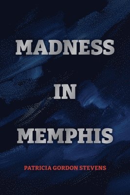 Madness in Memphis
