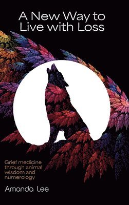 New Way to Live with Loss