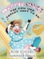 Rosie Schonell - Merrie Moo, Inbunden
