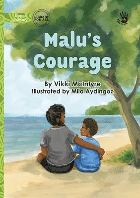 Vikki McIntyre - Malu's Courage - Our Yarning, Häftad