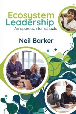 Neil Barker - Ecosystem Leadership, Häftad