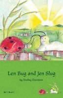 Shelley Davidow - Len Bug and Jen Slug, Häftad