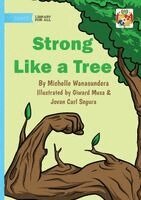 Michelle Wanasundera - Strong Like a Tree, Häftad