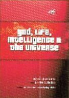 Terrence J. Kelly, Hilary Regan - God, Life, Intelligence and the Universe, Inbunden