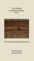 De-colonising the Biblical Narrative Volume 5