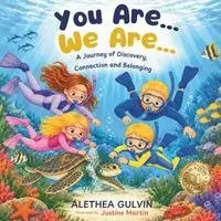 Alethea Gulvin, Justine Martin - You Are... We Are..., Häftad. Tillgänglighet: Lägg i varukorg