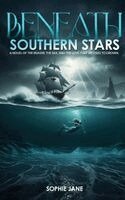 Sophie Jane - Beneath Southern Stars, Inbunden