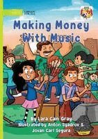Lara Cain Gray - Making Money With Music, Häftad