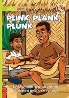 Michelle Wanasundera - Plink, Plank, Plunk, Häftad