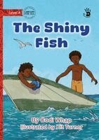 Codi Whap - Shiny Fish - Our Yarning, Häftad
