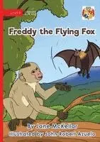 Jane McKellar - Freddy the Flying Fox, Häftad. Tillgänglighet: Lägg i varukorg
