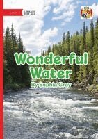 Sophia Gray - Wonderful Water, Häftad. Tillgänglighet: Lägg i varukorg