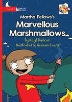 Kayt Duncan - Martha Fellows's Marvellous Marshmallows, Häftad