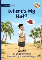 Bridgette Mirio - Where's My Hat?, Häftad. Tillgänglighet: Lägg i varukorg