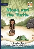 Caroline Evari - Mona and the Turtle, Häftad. Tillgänglighet: Lägg i varukorg